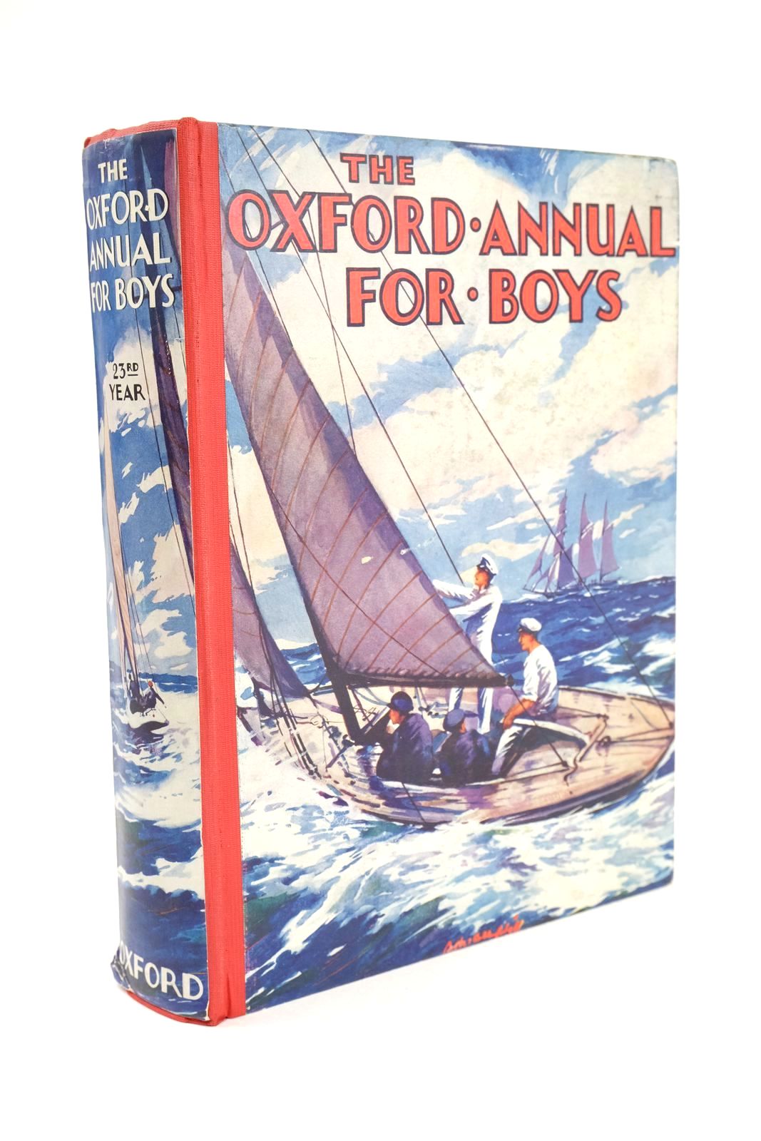 Cover of THE OXFORD ANNUAL FOR BOYS 23RD YEAR by Herbert Strang; Humfrey Jordan; Gunby Hadath; L.R. Brightwell;  et al