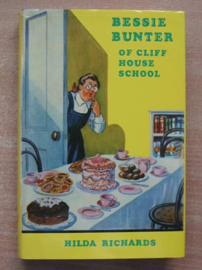 Cover of BESSIE BUNTER OF CLIFF HOUSE SCHOOL by Hilda Richards