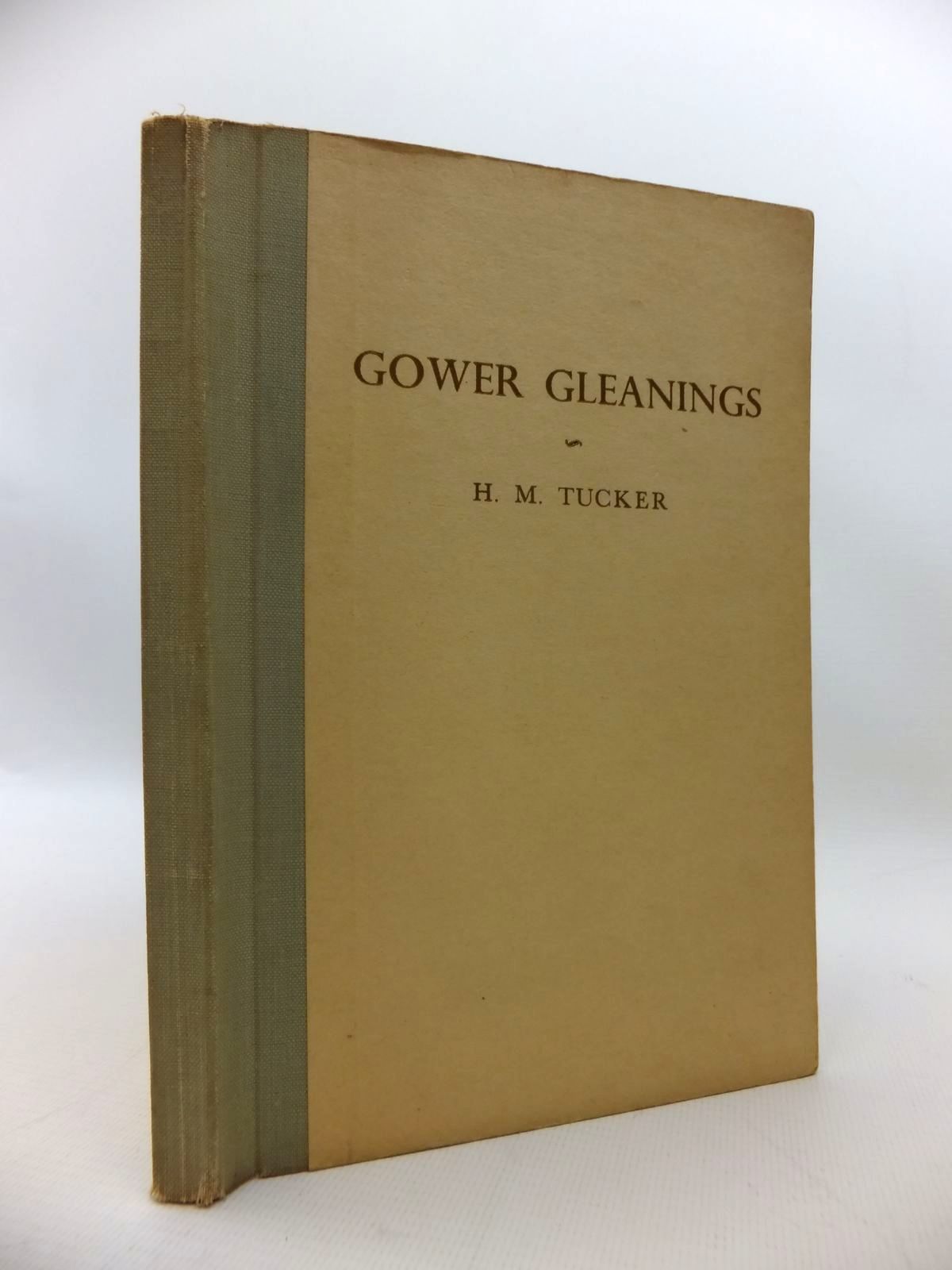 Cover of GOWER GLEANINGS by H.M. Tucker