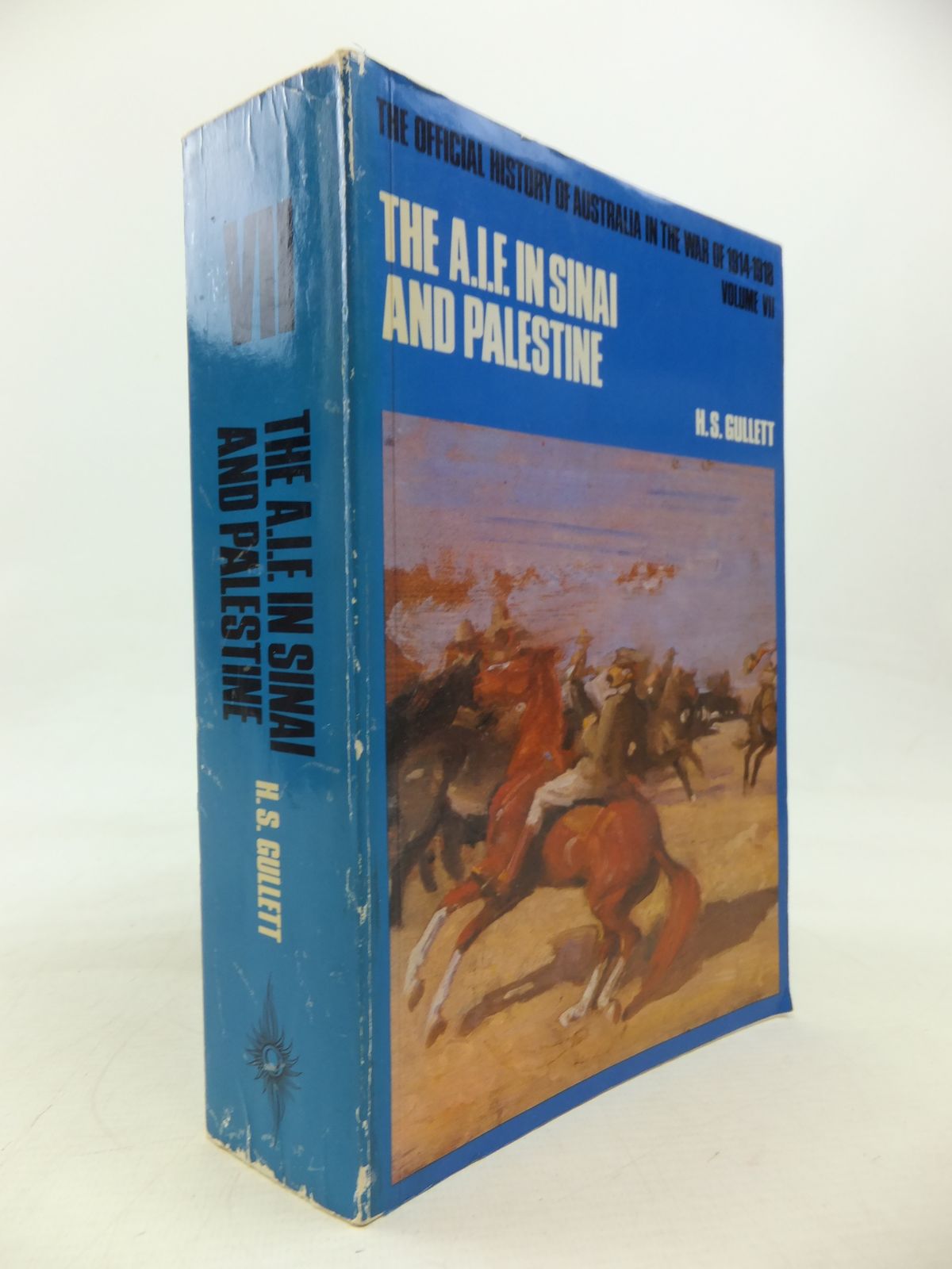 Cover of THE AUSTRALIAN IMPERIAL FORCE IN SINAI AND PALESTINE 1914-1918 by H.S. Gullett
