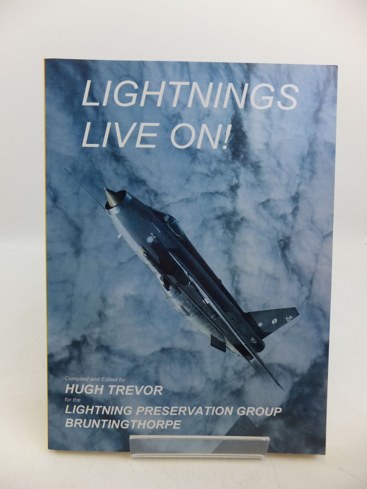 Cover of LIGHTNINGS LIVE ON! by Hugh Trevor