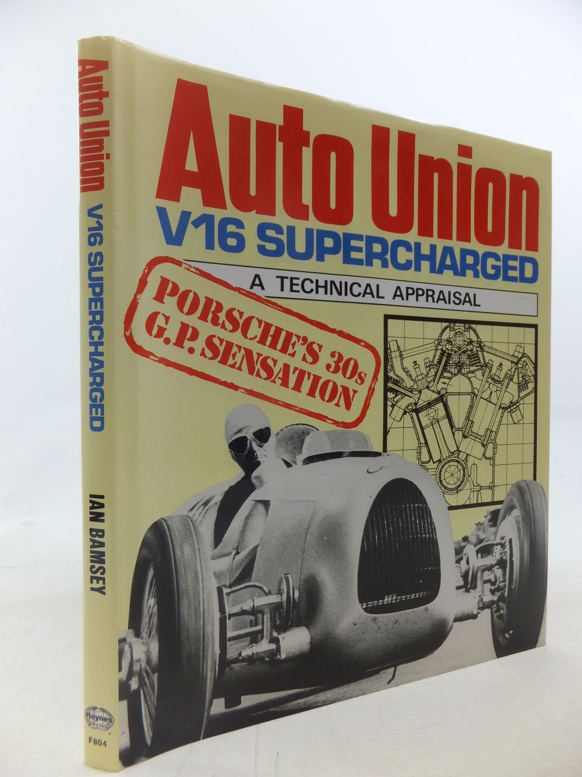 Cover of AUTO UNION V16 SUPERCHARGED: A TECHNICAL APPRAISAL by Ian Bamsey