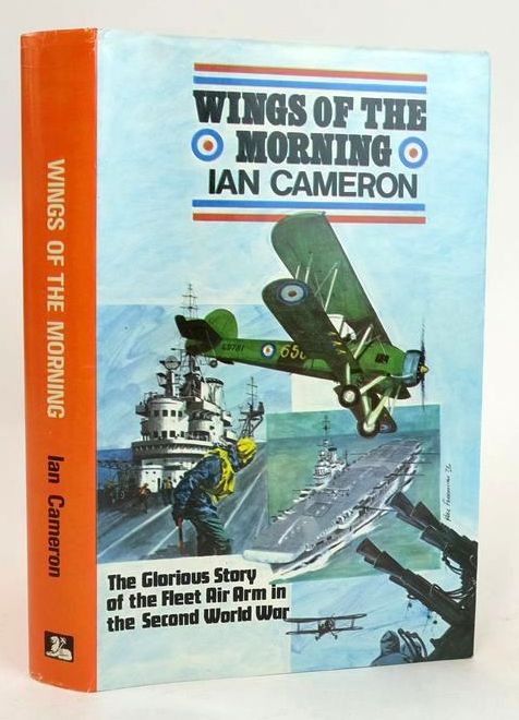 Cover of WINGS OF THE MORNING: THE STORY OF THE FLEET AIR ARM IN THE SECOND WORLD WAR by Ian Cameron