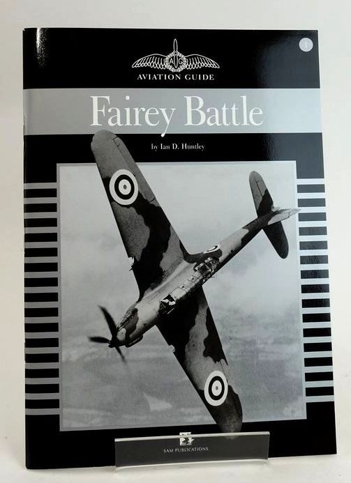 Cover of FAIREY BATTLE (AVIATION GUIDE 1) by Ian D. Huntley