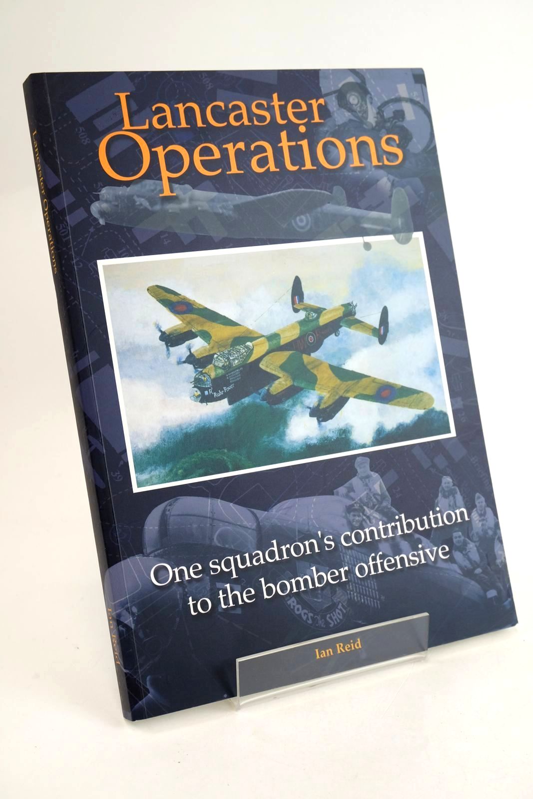 Cover of LANCASTER OPERATIONS by Ian Reid