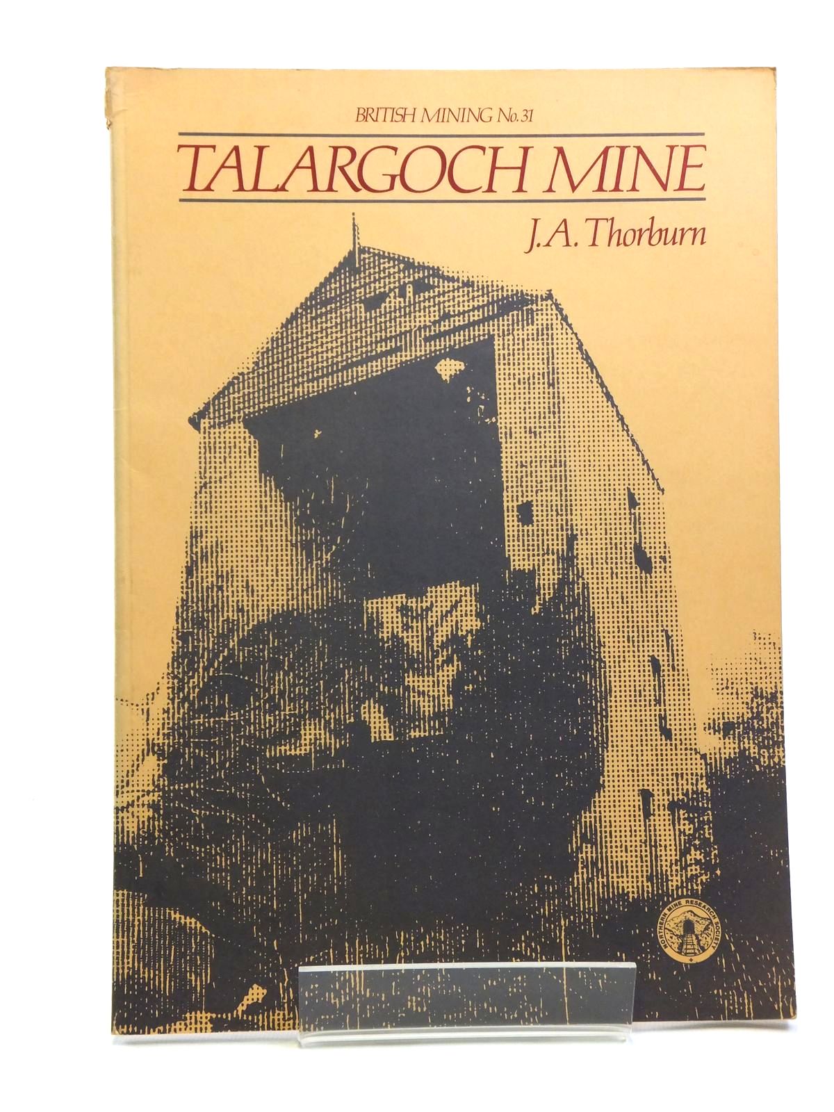 Cover of TALARGOCH MINE by J.A. Thorburn