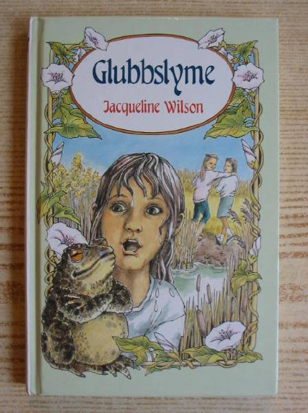 Cover of GLUBBSLYME by Jacqueline Wilson