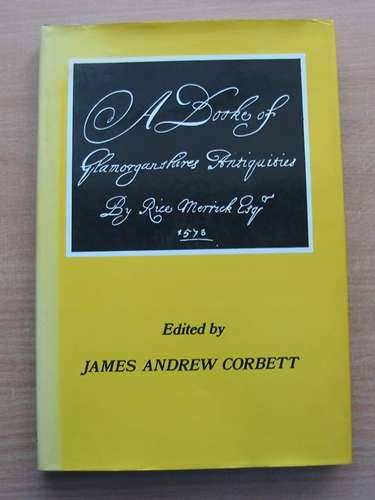 Cover of A BOOKE OF GLAMORGANSHIRES ANTIQUITIES by James Andrew Corbett; Rice Merrick