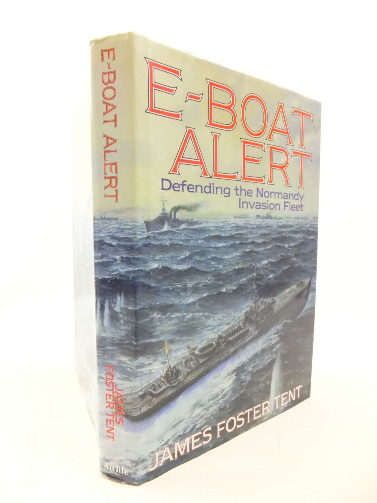 Cover of E-BOAT ALERT by James Foster Tent