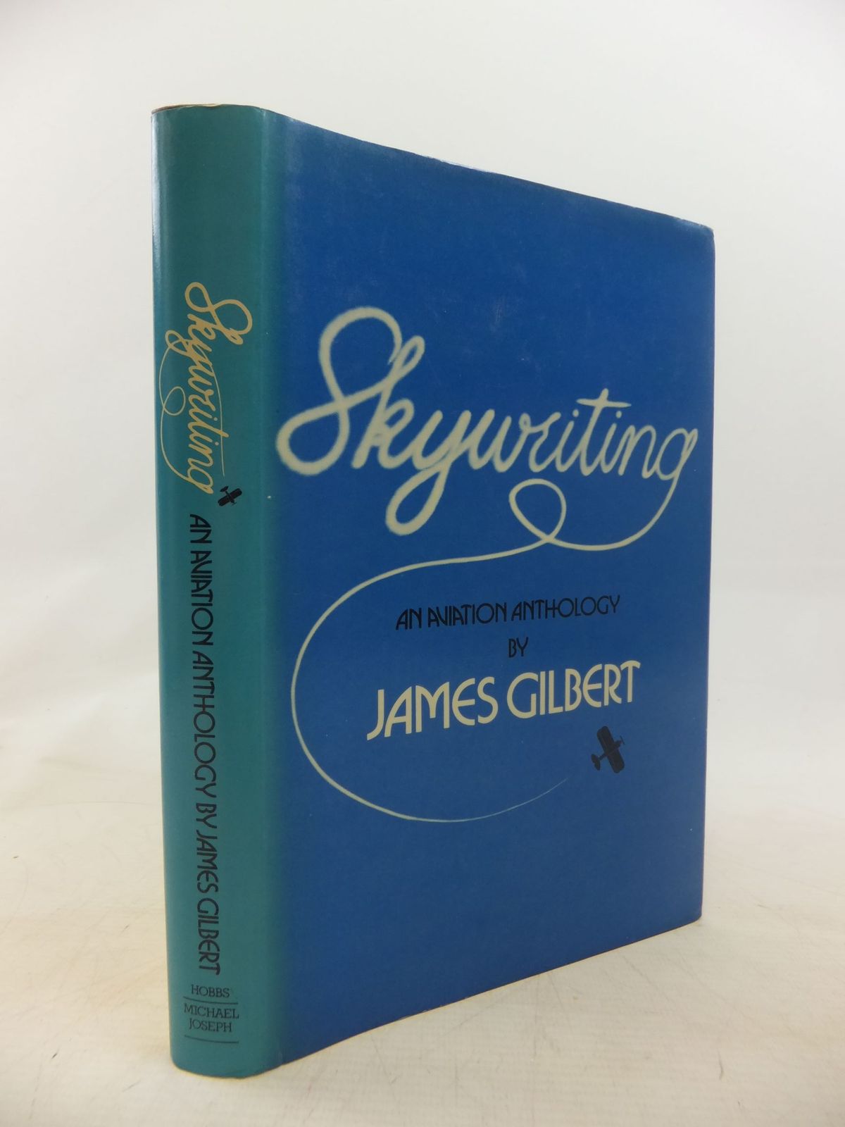 Cover of SKYWRITING AN AVIATION ANTHOLOGY by James Gilbert;  et al