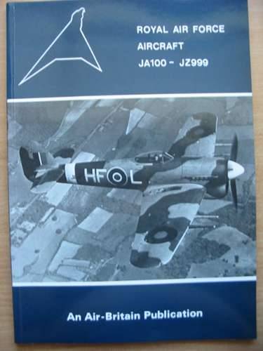 Cover of ROYAL AIR FORCE AIRCRAFT JA100 - JZ999 by James J. Halley