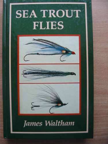 Cover of SEA TROUT FLIES by James Waltham