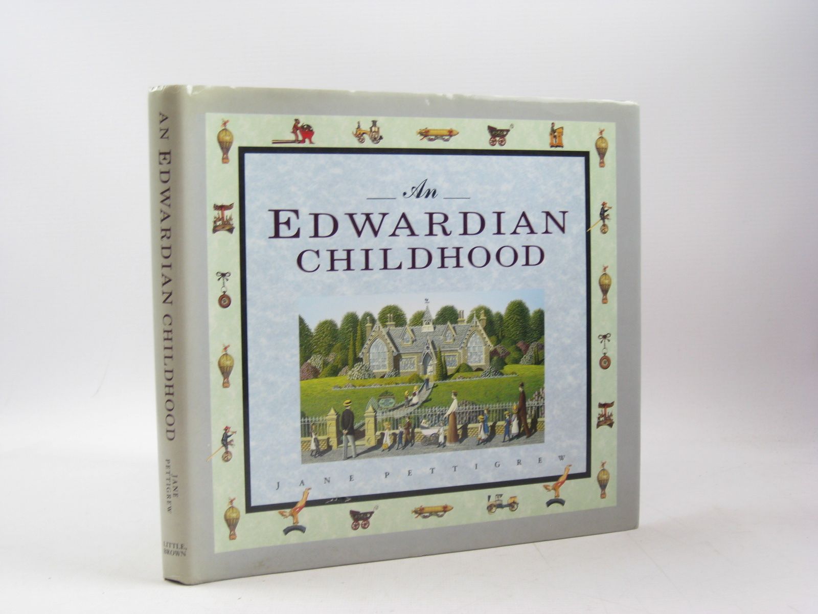 Cover of AN EDWARDIAN CHILDHOOD by Jane Pettigrew