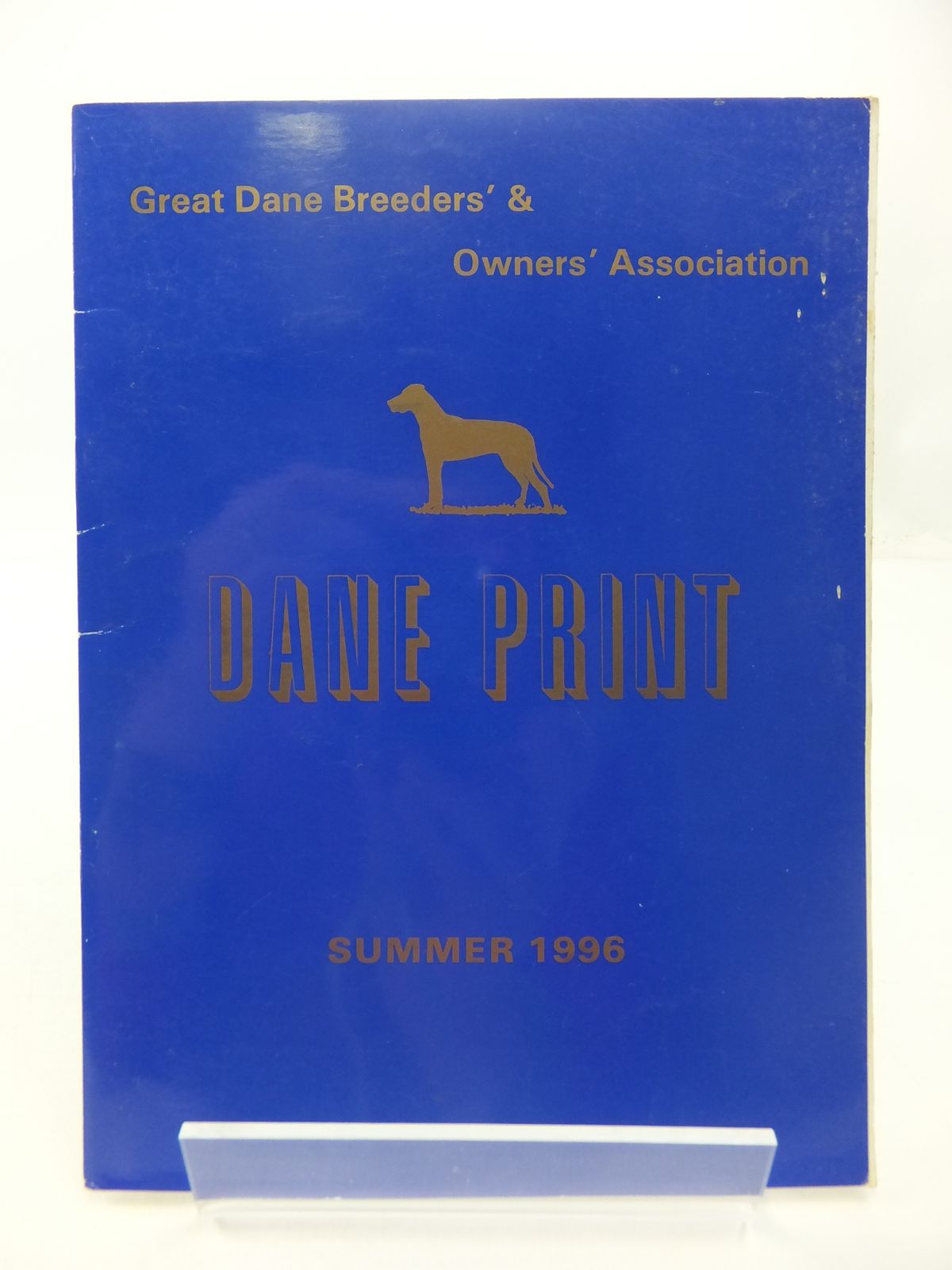 Cover of DANE PRINT: GREAT DANE BREEDERS' &amp; OWNERS' ASSOCIATION SUMMER 1996 by Janis King
