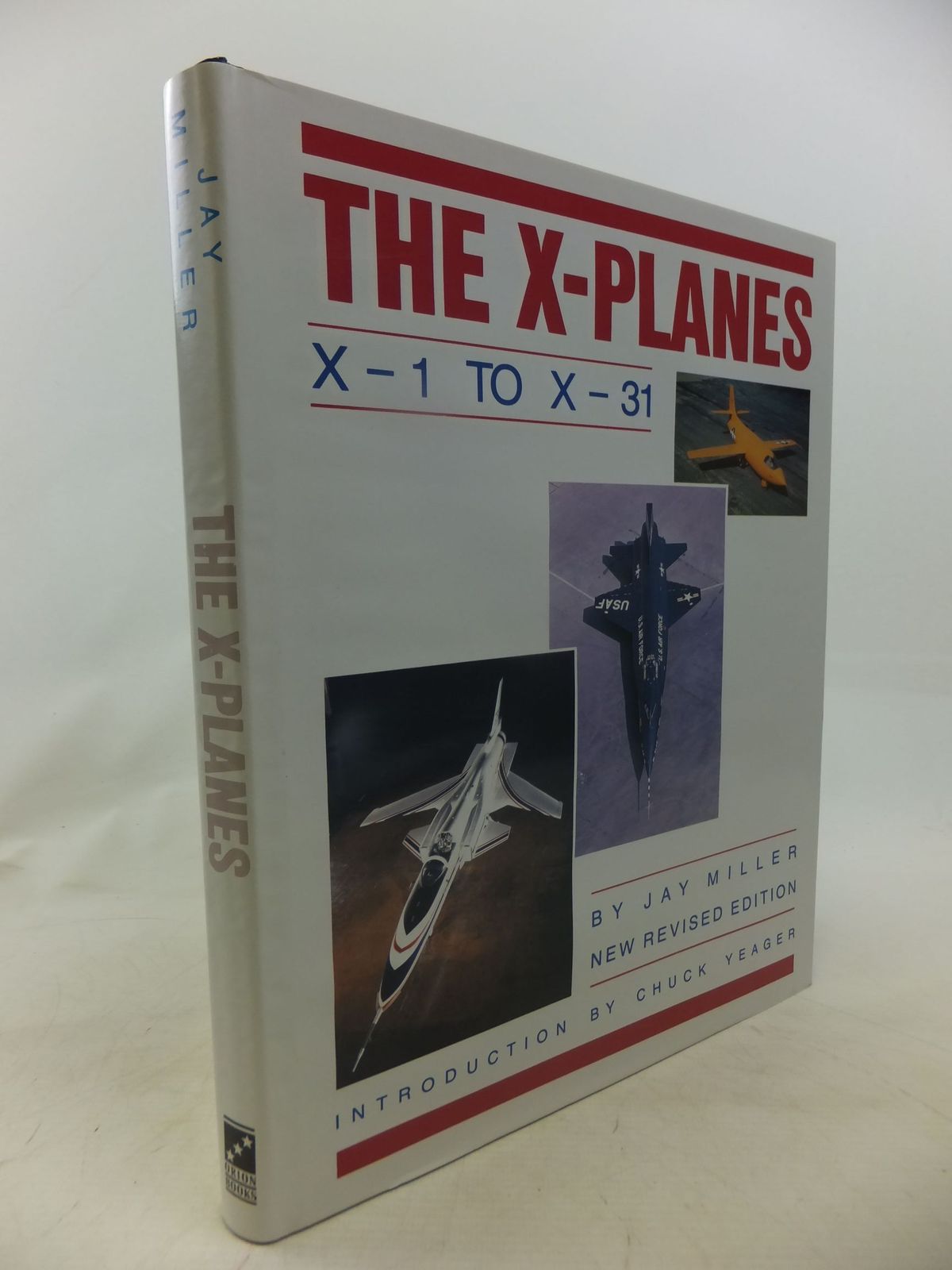 Cover of THE X-PLANES X-1 TO X-31 by Jay Miller