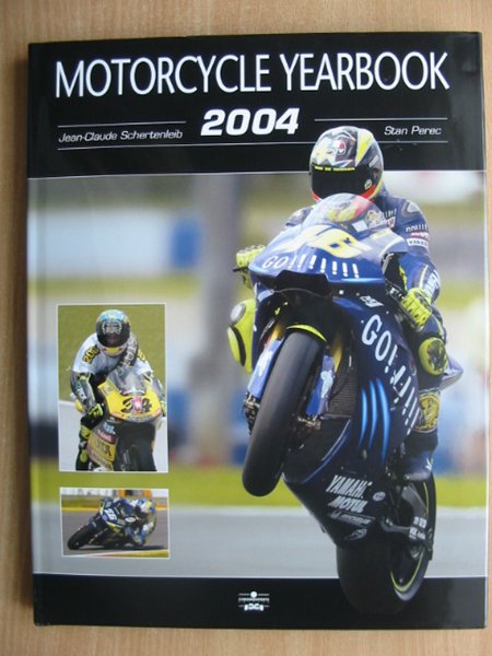 Cover of THE MOTORCYCLE YEARBOOK 2004-2005 by Jean-Claude Schertenleib