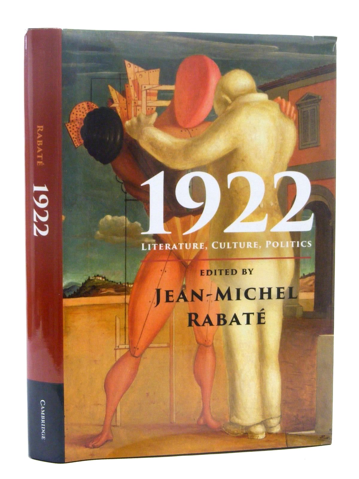 Cover of 1922 LITERATURE, CULTURE, POLITICS by Jean-Michel Rabate