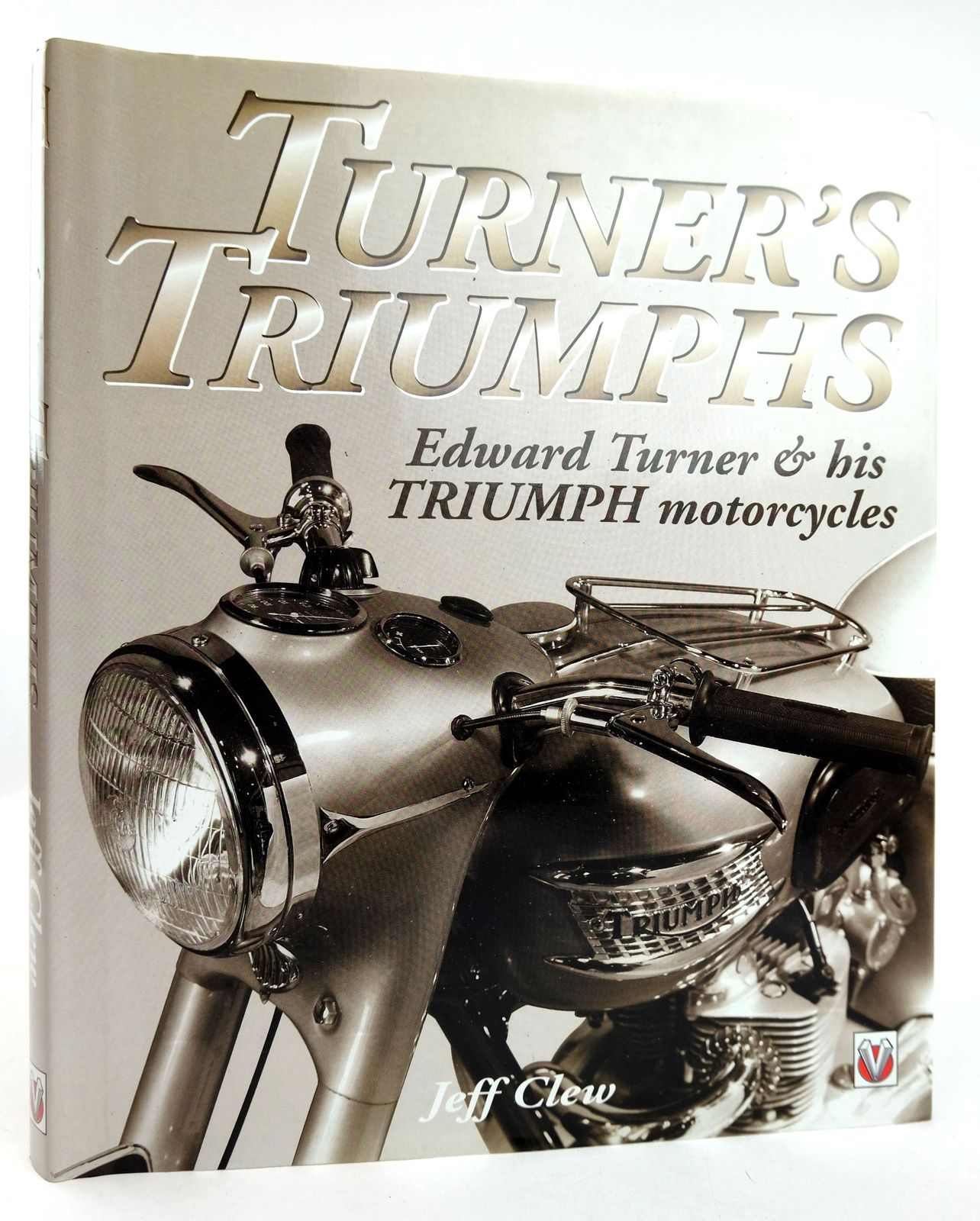Cover of TURNER'S TRIUMPHS: EDWARD TURNER &amp; HIS TRIUMPH MOTORCYCLES by Jeff Clew