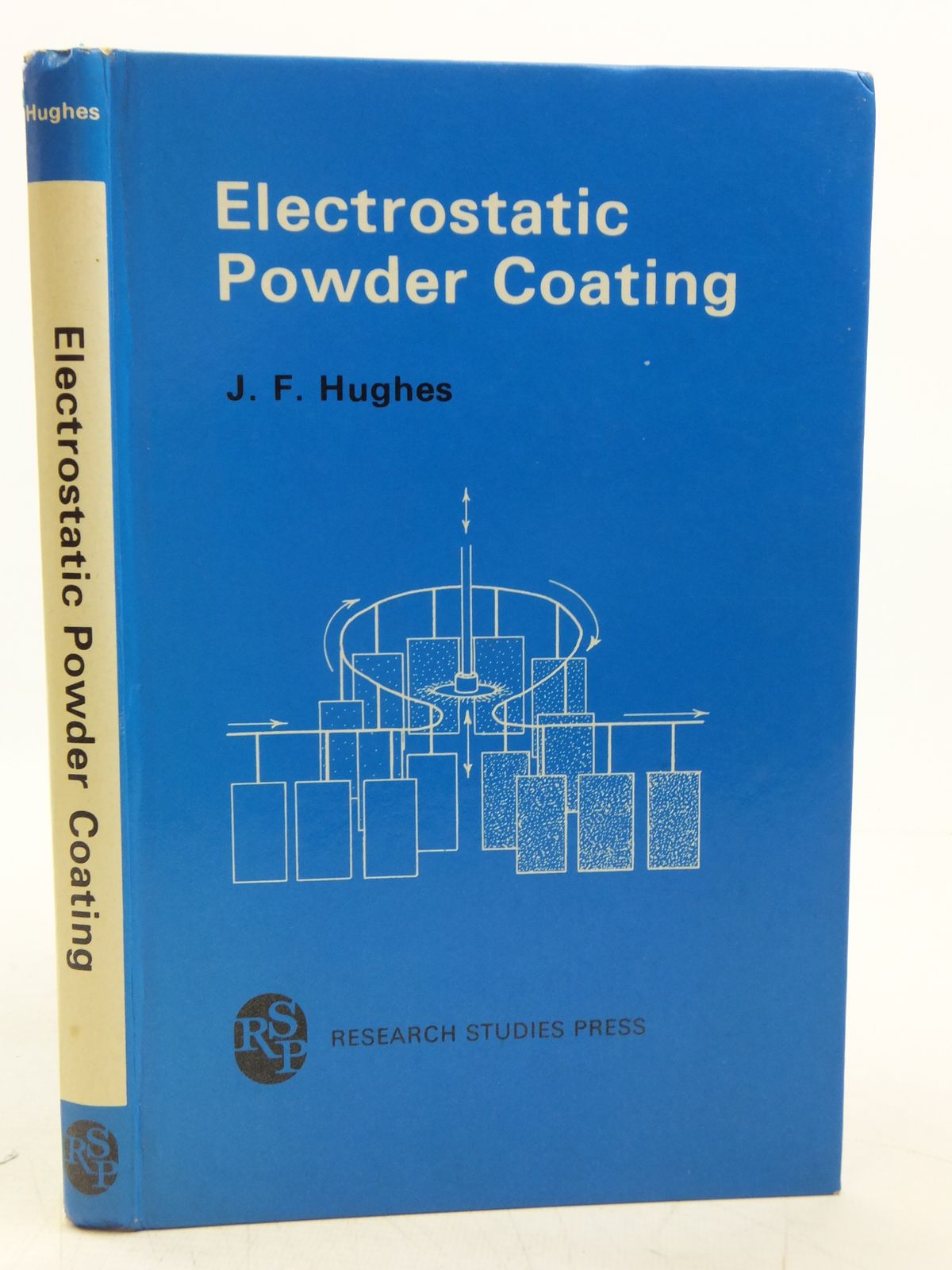 Cover of ELECTROSTATIC POWDER COATING by J.F. Hughes