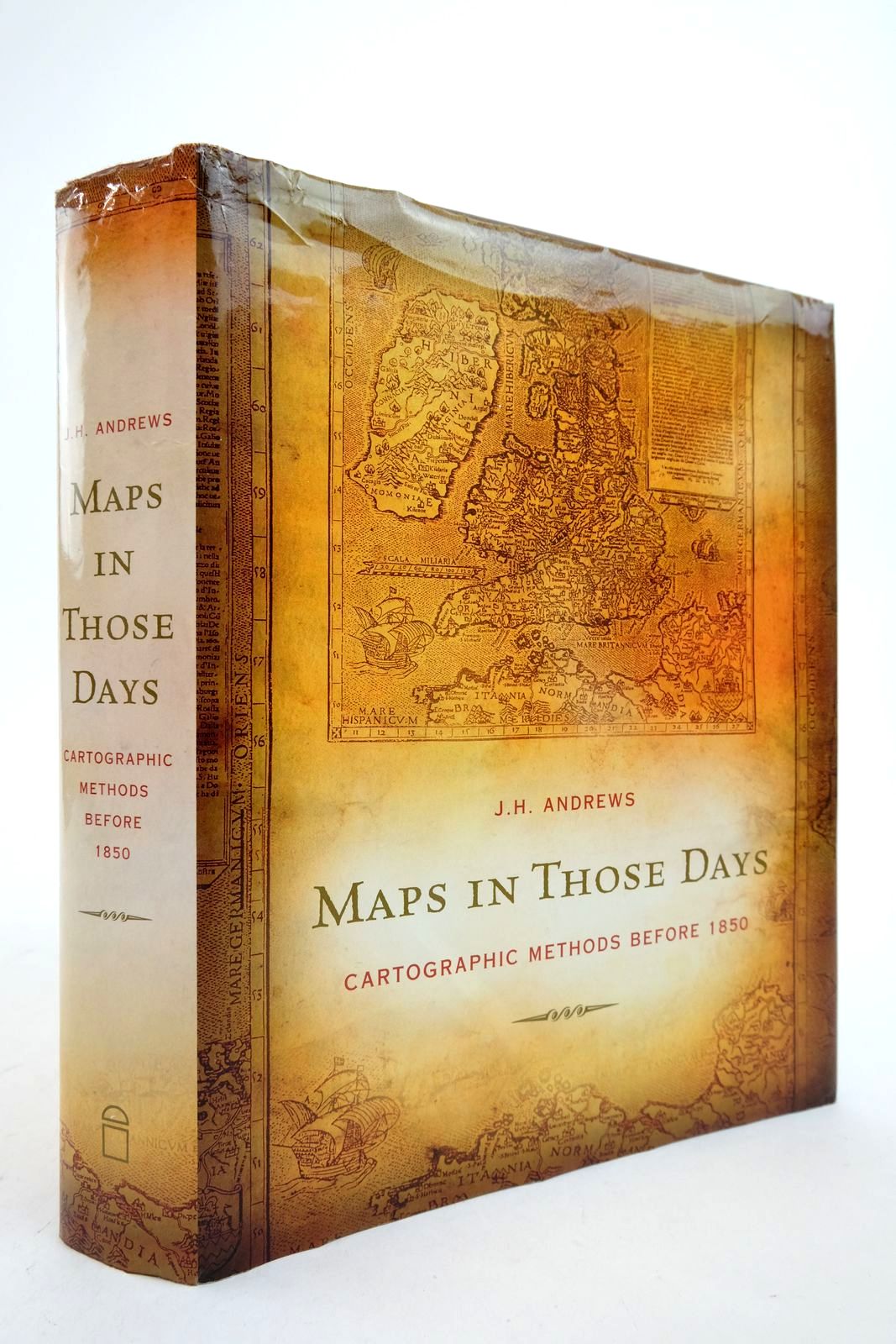 Cover of MAPS IN THOSE DAYS: CARTOGRAPHIC METHODS BEFORE 1850 by J.H. Andrews