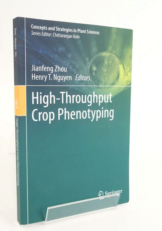 Cover of HIGH-THROUGHPUT CROP PHENOTYPING (CONCEPTS AND STRATEGIES IN PLANT SCIENCES) by Jianfeng Zhou; Henry T. Nguyen