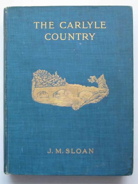 Cover of THE CARLYLE COUNTRY by J.M. Sloan