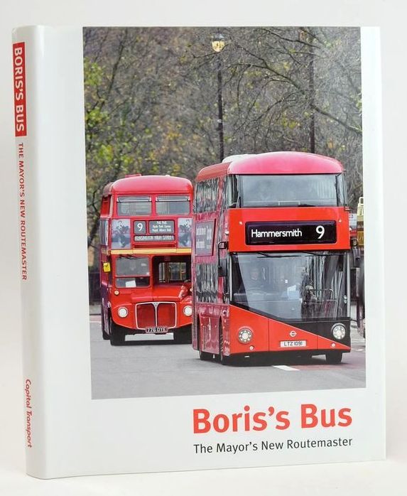 Cover of BORIS'S BUS: THE MAYOR'S NEW ROUTEMASTER by John Aldridge; Gavin Booth;  et al