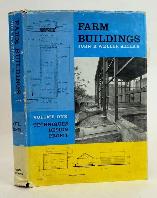 Cover of FARM BUILDINGS VOLUME ONE: TECHNIQUES - DESIGN - PROFIT by John B. Weller