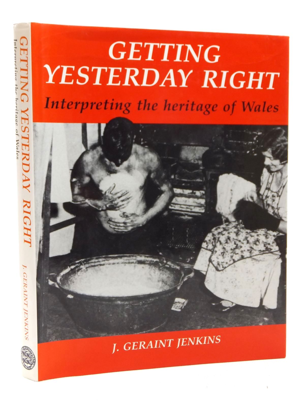 Cover of GETTING YESTERDAY RIGHT by John Geraint Jenkins