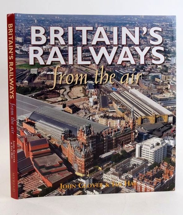 Cover of BRITAIN'S RAILWAYS FROM THE AIR by John Glover