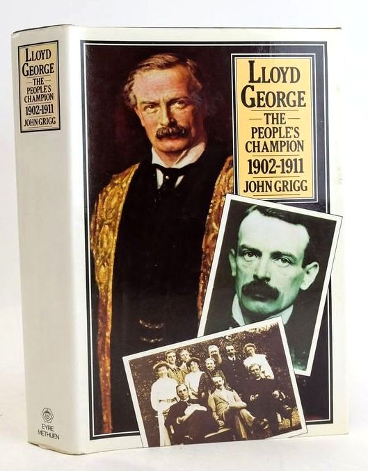 Cover of LLOYD GEORGE: THE PEOPLE'S CHAMPION 1902-1911 by John Grigg