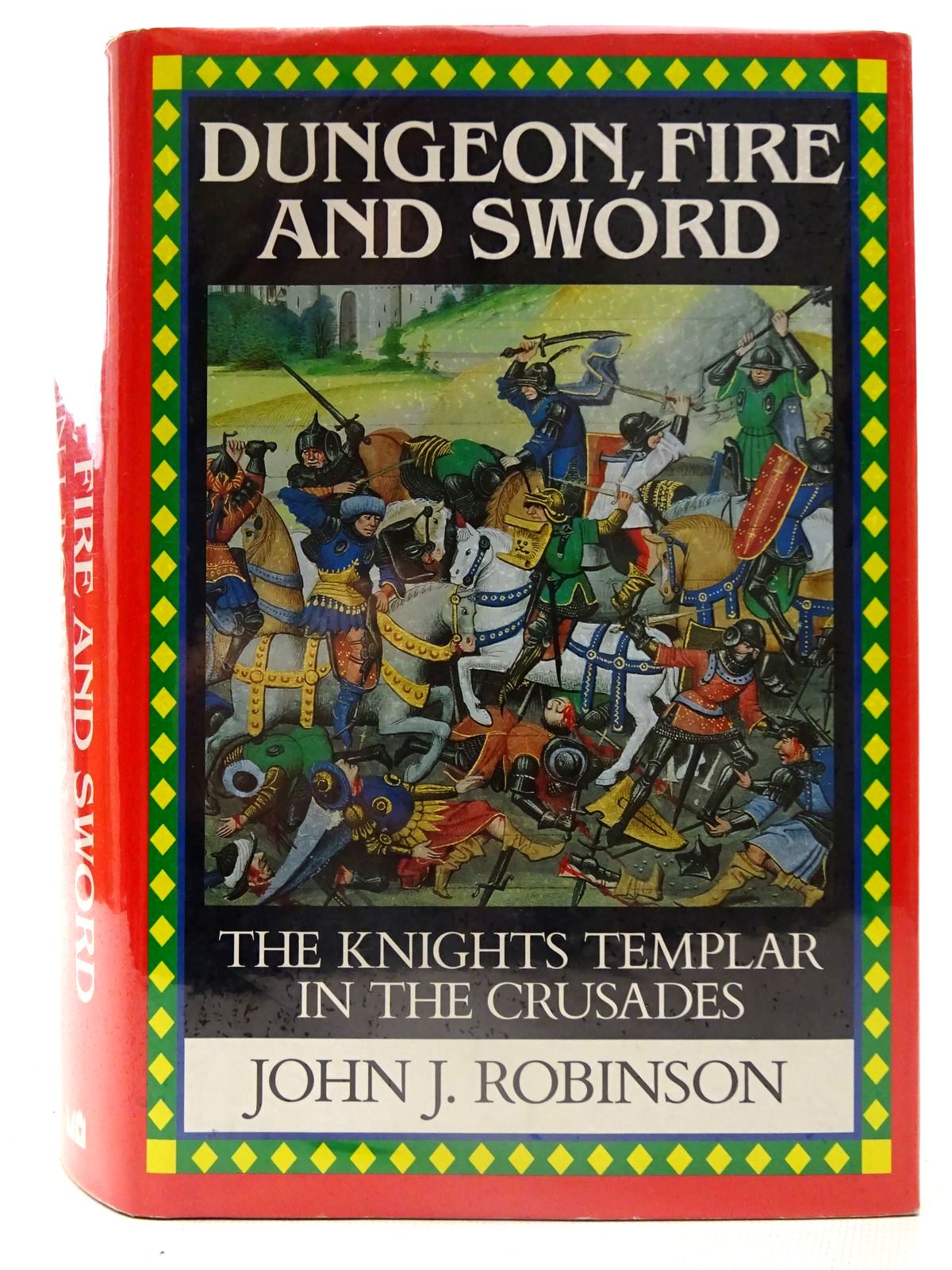 Cover of DUNGEON, FIRE AND SWORD by John J. Robinson