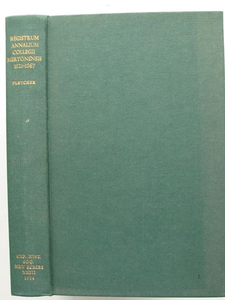 Cover of REGISTRUM ANNALIUM COLLEGII MERTONENSIS 1521-1567 by John M. Fletcher