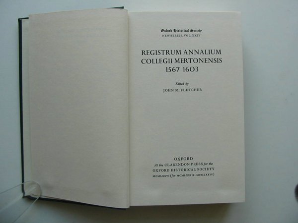 Cover of REGISTRUM ANNALIUM COLLEGII MERTONENSIS 1567-1603 by John M. Fletcher