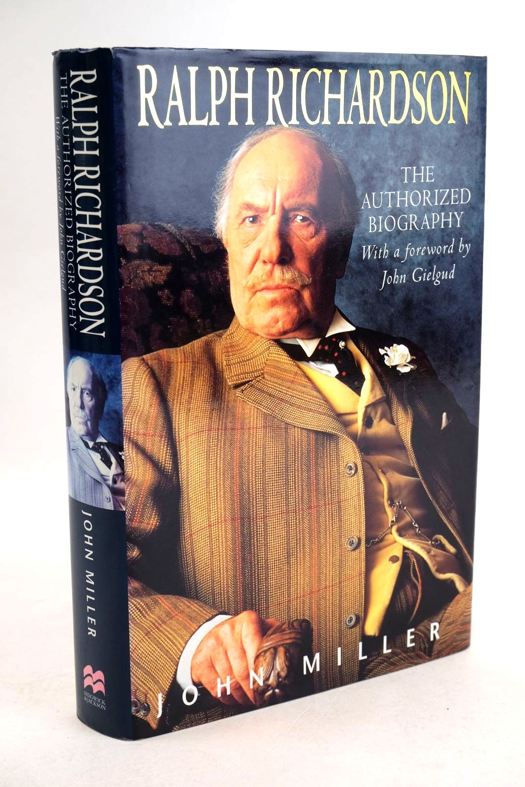 Cover of RALPH RICHARDSON: THE AUTHORIZED BIOGRAPHY by John Miller