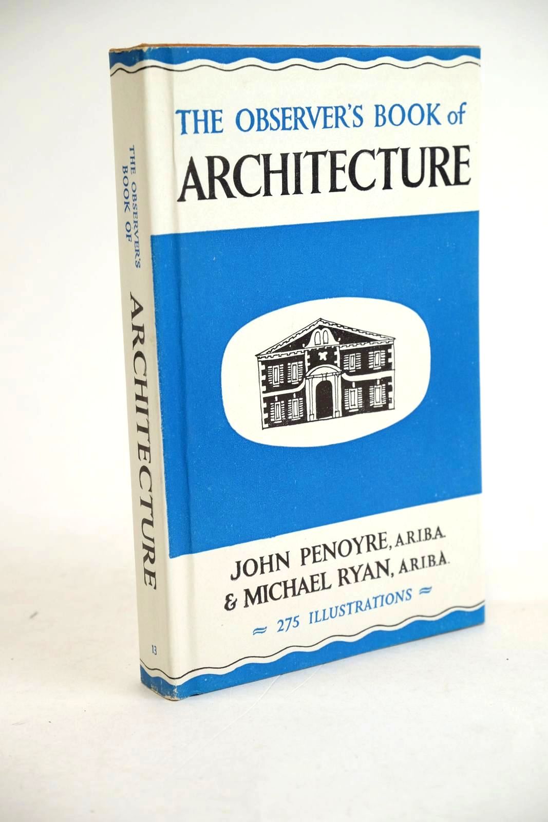 Cover of THE OBSERVER'S BOOK OF ARCHITECTURE by John Penoyre; Michael Ryan