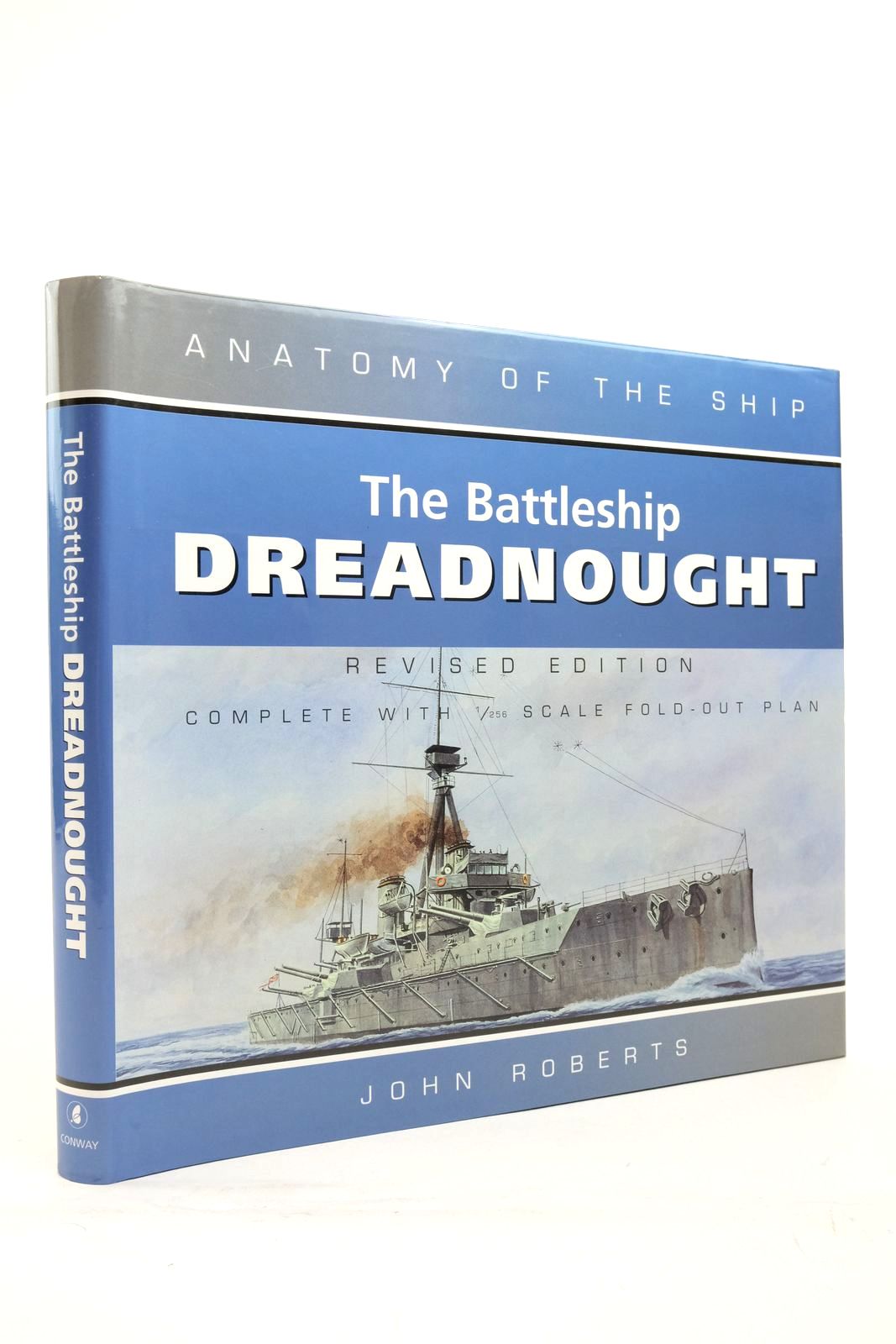 Cover of THE BATTLESHIP DREADNOUGHT (ANATOMY OF THE SHIP) by John Roberts