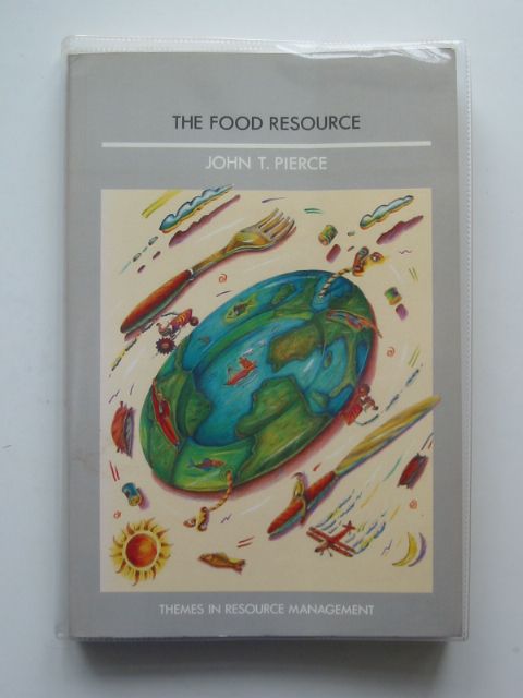 Cover of THE FOOD RESOURCE by John T. Pierce