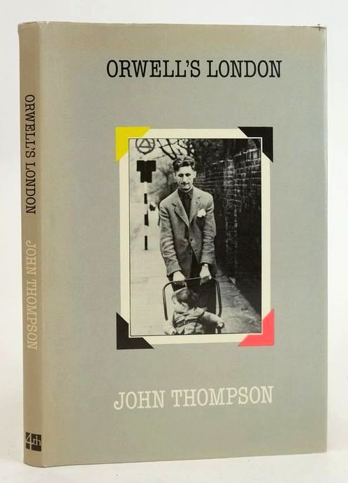 Cover of ORWELL'S LONDON by John Thompson