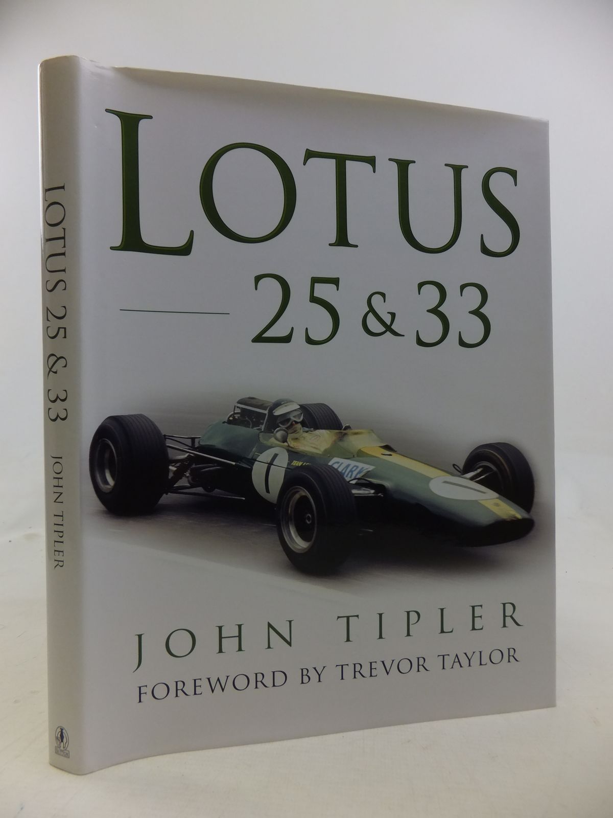 Cover of LOTUS 25 &amp; 33 by John Tipler