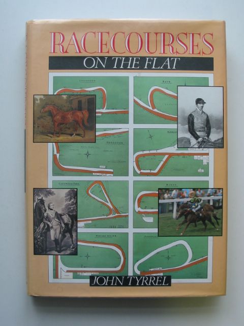 Cover of RACECOURSES ON THE FLAT by John Tyrrel