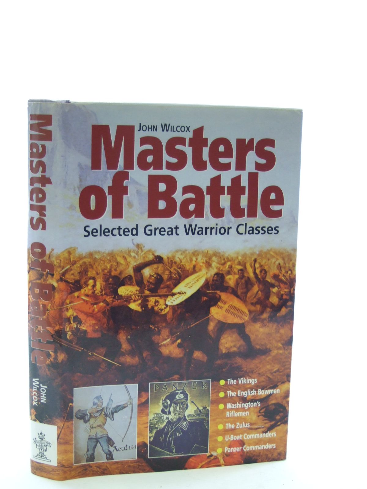 Cover of MASTERS OF THE BATTLE by John Wilcox