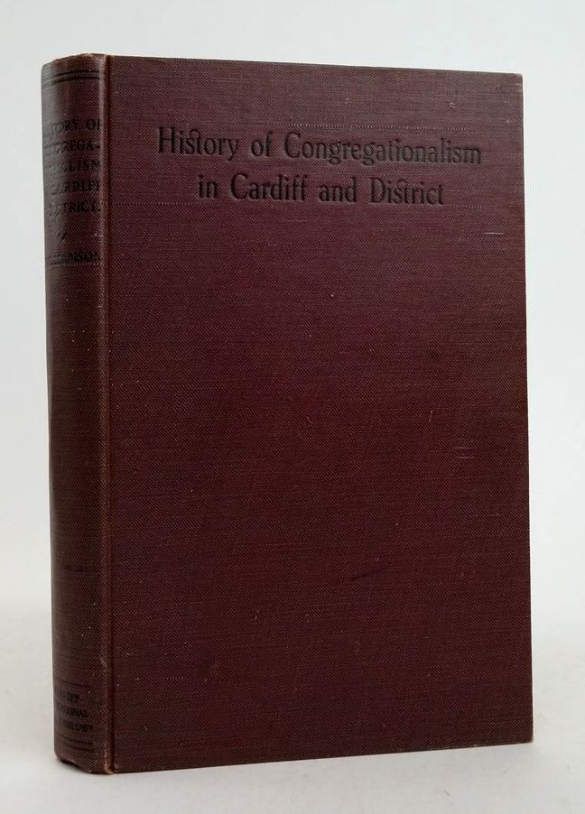 Cover of HISTORY OF CONGREGATIONALISM IN CARDIFF AND DISTRICT by John Williamson