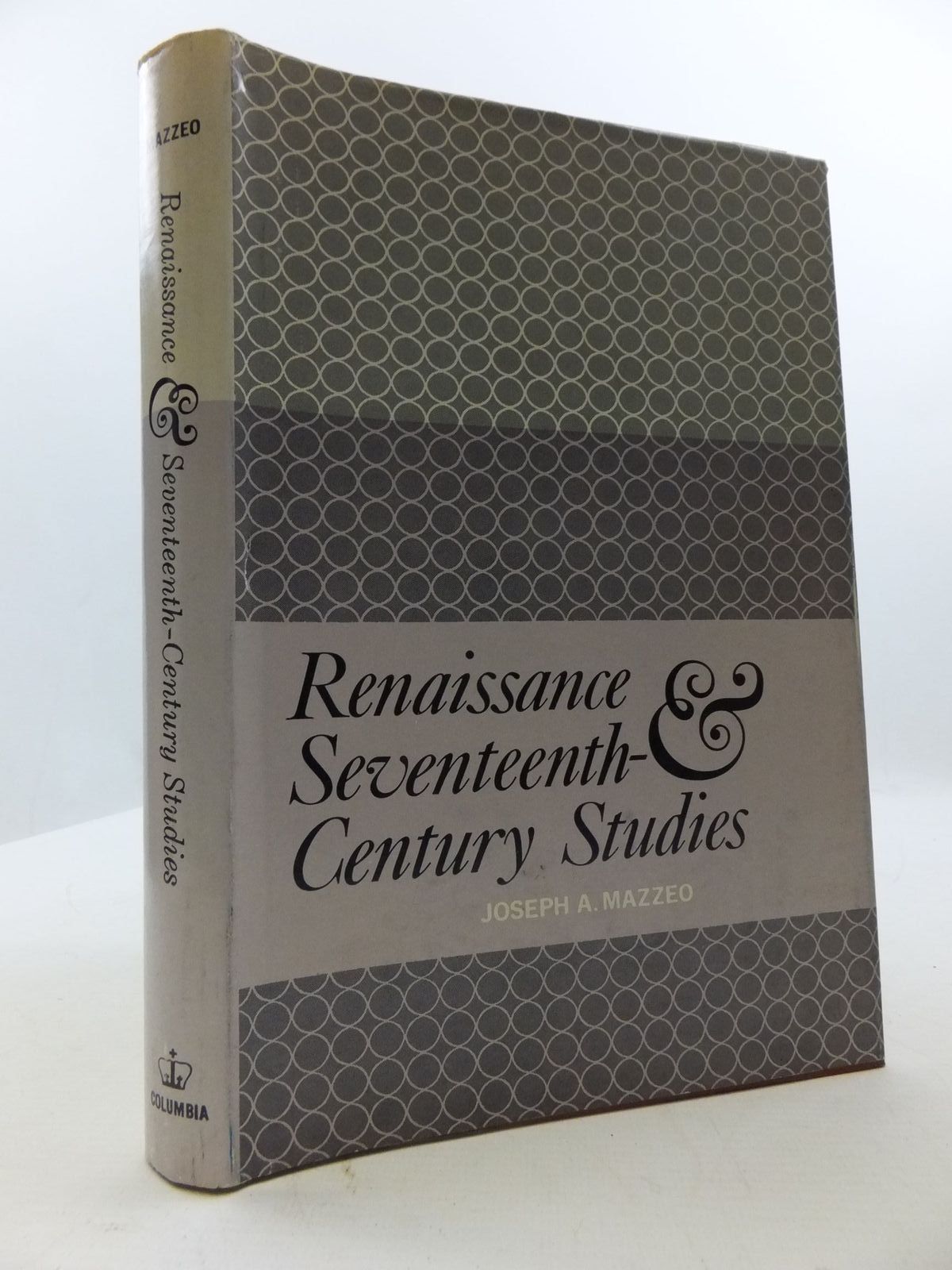 Cover of RENAISSANCE AND SEVENTEENTH-CENTURY STUDIES by Joseph Anthony Mazzeo