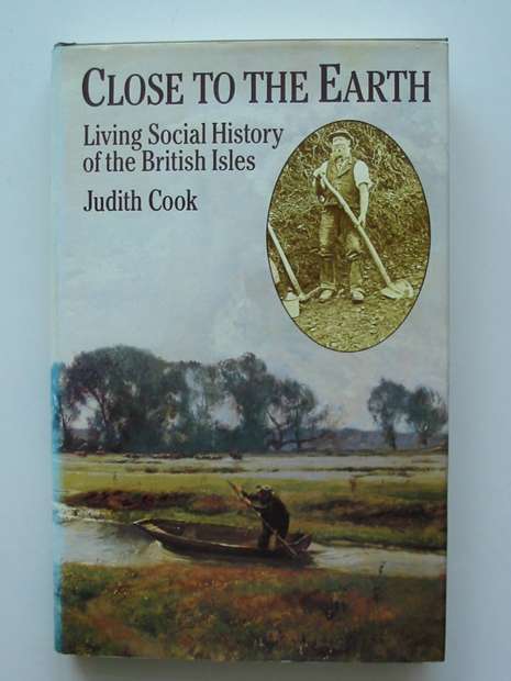 Cover of CLOSE TO THE EARTH by Judith Cook