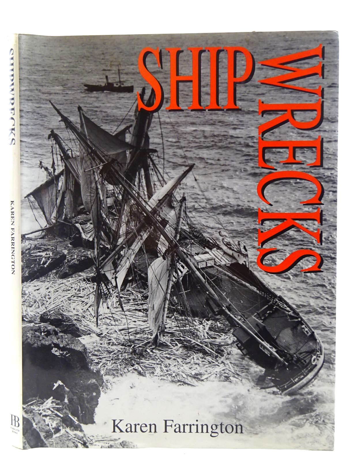 Cover of SHIPWRECKS by Karen Farrington