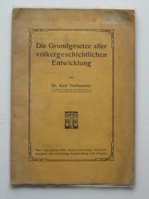 Cover of DIE GRUNDGESETZE ALLER VOLKERGESCHTLICHEN ENTWICKLUNG by Karl Hoffmeister