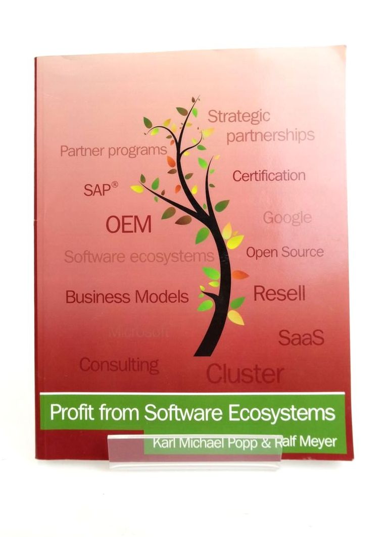 Cover of PROFIT FROM SOFTWARE ECOSYSTEMS: PROFESSIONAL EDITION by Karl Michael Popp; Ralf Meyer