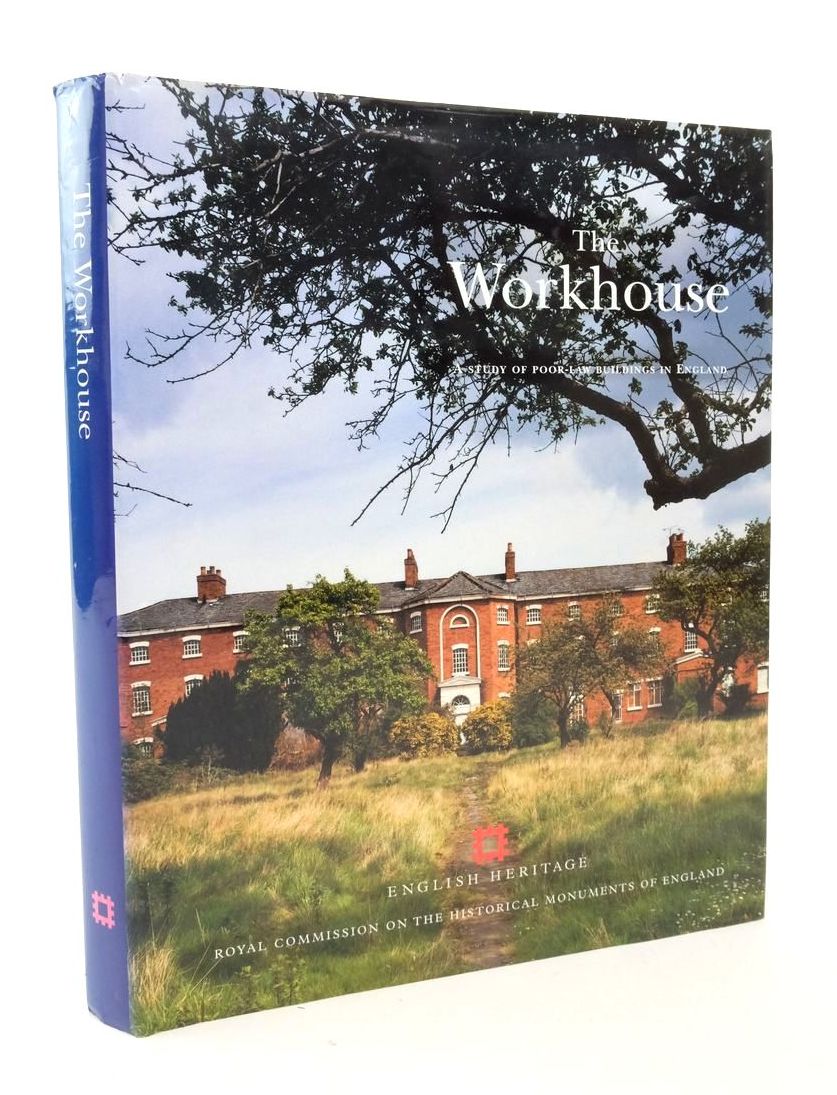 Cover of THE WORKHOUSE: A STUDY OF POOR-LAW BUILDINGS IN ENGLAND by Kathryn Morrison
