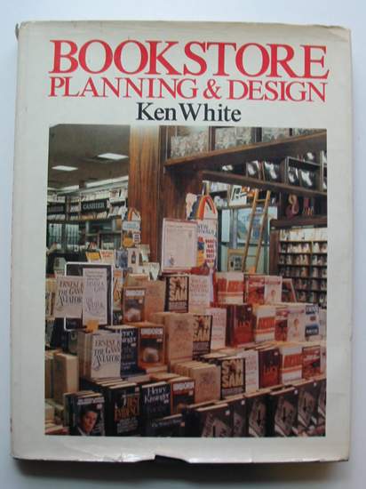 Cover of BOOKSTORE PLANNING AND DESIGN by Ken White